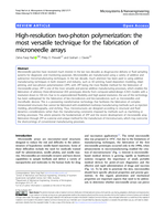 High-resolution two-photon polymerization: the most versatile technique for the fabrication of microneedle arrays