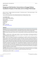 Designing Child Nutrition Interventions to Engage Fathers: Qualitative Analysis of Interviews and Co-Design Workshops