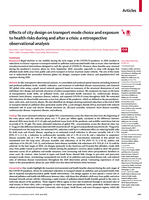 Effects of city design on transport mode choice and exposure to health risks during and after a crisis: a retrospective observational analysis