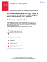 The Police Ombudsman for Northern Ireland: a model agency for managing complaints against police and optimising police integrity?