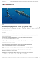 Netflix’s Shark Whisperer wants us to think ‘sexy conservation’ is the way to save sharks – does it have a point?