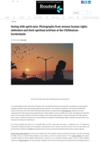 Seeing with spirit eyes: Photographs from women human rights defenders and their spiritual activism at the US/Mexican borderlands