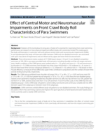 Effect of Central Motor and Neuromuscular Impairments on Front Crawl Body Roll Characteristics of Para Swimmers