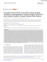 Transition From Primary to Secondary School: Igniting Attendance and Engagement Among Aboriginal and Torres Strait Islander Students Through National Policy Reform