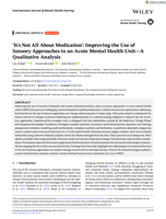 'It's Not All About Medication': Improving the Use of Sensory Approaches in an Acute Mental Health Unit-A Qualitative Analysis