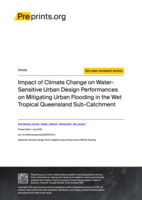 Impact of Climate Change on Water-Sensitive Urban Design Performances on Mitigating Urban Flooding in the Wet Tropical Queensland Sub-Catchment