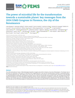 The power of microbial life for the transformation towards a sustainable planet: key messages from the 2024 IUMS Congress in Florence, the city of the Renaissance