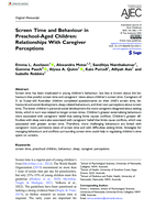 Screen Time and Behaviour in Preschool-Aged Children: Relationships With Caregiver Perceptions