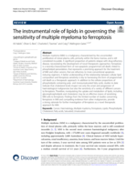The instrumental role of lipids in governing the sensitivity of multiple myeloma to ferroptosis