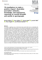 ‘A mouthpiece to make a positive impact’: Australian journalists’ attitudes, knowledge, and experiences reporting on mental ill-health and suicide in sportspeople
