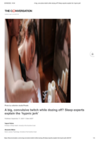 A big, convulsive twitch while dozing off? Sleep experts explain the ‘hypnic jerk’