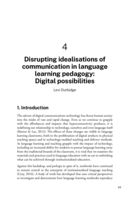 Disrupting idealisations of communication in language learning pedagogy: Digital possibilities