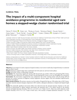 The impact of a multi-component hospital avoidance programme in residential aged care homes: a stepped-wedge cluster randomised trial