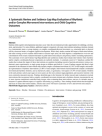 A Systematic Review and Evidence Gap Map Evaluation of Rhythmic and/or Complex Movement Interventions and Child Cognitive Outcomes