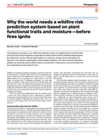 Why the world needs a wildfire risk prediction system based on plant functional traits and moisture—before fires ignite