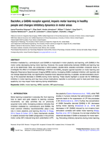 Baclofen, a GABAB receptor agonist, impairs motor learning in healthy people and changes inhibitory dynamics in motor areas
