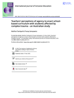 Teachers’ perceptions of agency to enact school-based curriculum with students affected by complex trauma – an Australian study