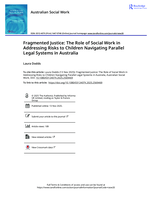 Fragmented Justice: The Role of Social Work in Addressing Risks to Children Navigating Parallel Legal Systems in Australia