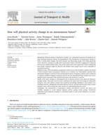 How will physical activity change in an autonomous future?