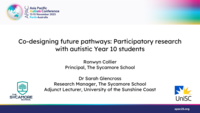 Co-designing future pathways: Participatory research with autistic Year 10 students