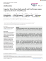 Impact of diet and exercise in growth restricted female rats on nephron endowment in male fetuses