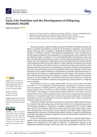 Early Life Nutrition and the Development of Offspring Metabolic Health