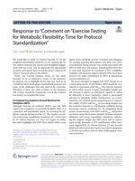 Response to "Comment on "Exercise Testing for Metabolic Flexibility: Time for Protocol Standardization