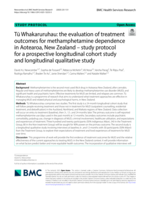 Tu Whakaruruhau: the evaluation of treatment outcomes for methamphetamine dependence in Aotearoa, New Zealand - study protocol for a prospective longitudinal cohort study and longitudinal qualitative study