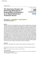 The Autonomy Paradox and Performing Dependence—Responsibility and Resistance at an Opioid Substitution Treatment Service