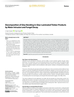 Decomposition of Glue Bonding in Glue-Laminated Timber Products by Water Intrusion and Fungal Decay