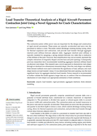 Load Transfer Theoretical Analysis of a Rigid Aircraft Pavement Contraction Joint Using a Novel Approach for Crack Characterization