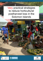 Very practical strategies to reduce horticultural postharvest loss in the Solomon Islands