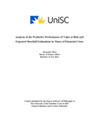 Analysis of the Predictive Performance of Value at Risk and Expected Shortfall Estimations in Times of Financial Crisis