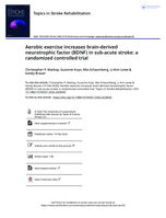Aerobic exercise increases brain-derived neurotrophic factor (BDNF) in sub-acute stroke: a randomized controlled trial