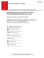 Understanding player transitions in football through distributed situation awareness