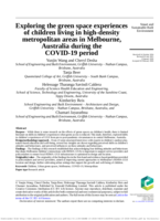 Exploring the green space experiences of children living in high-density metropolitan areas in Melbourne, Australia during the COVID-19 period