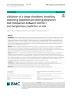 Validation of a sleep-disordered breathing screening questionnaire during pregnancy and comparison between mothers and bedpartners prediction of risk