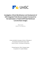 Investigation of Bond-Slip Behaviour and Development of ANN-Integrated Finite Element Analysis Framework for the Optimisation of Hybrid GFRP-Steel Reinforced Concrete Beam Designs
