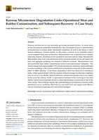 Runway Microtexture Degradation Under Operational Wear and Rubber Contamination, and Subsequent Recovery: A Case Study