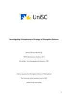 Investigating Infrastructure Strategy in Disruptive Futures
