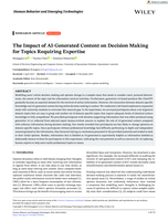 The Impact of AI-Generated Content on Decision Making for Topics Requiring Expertise