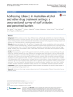 Addressing tobacco in Australian alcohol and other drug treatment settings: a cross-sectional survey of staff attitudes and perceived barriers