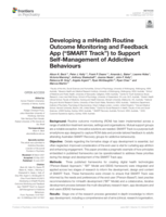 Developing a mHealth Routine Outcome Monitoring and Feedback App (“SMART Track”) to Support Self-Management of Addictive Behaviours