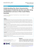 Understanding the client characteristics of Aboriginal residential alcohol and other drug rehabilitation services in New South Wales, Australia