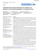Extended‐release pharmacotherapies for substance use disorders in incarcerated populations: A systematic review