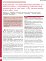 Substance use, socio-demographic characteristics, and self-rated health of people seeking alcohol and other drug treatment in New South Wales: baseline findings from a cohort study