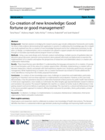Co-creation of new knowledge: Good fortune or good management?