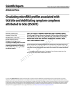 Circulating microRNA profiles associated with tick bite and debilitating symptom complexes attributed to ticks (DSCATT)