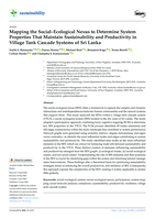 Mapping the Social-Ecological Nexus to Determine System Properties That Maintain Sustainability and Productivity in Village Tank Cascade Systems of Sri Lanka