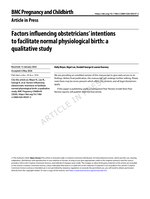Factors influencing obstetricians' intentions to facilitate normal physiological birth: a qualitative study